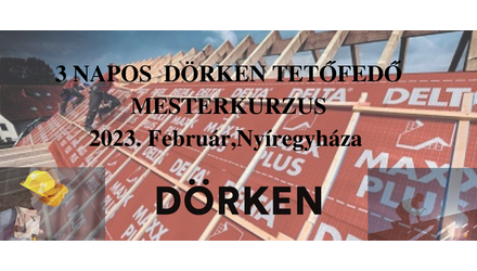 DÖRKEN TETŐFEDŐ MESTERKURZUS